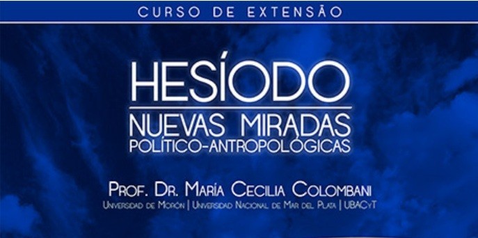 Curso de extensão: Hesíodo - nuevas miradas político-antropológicas