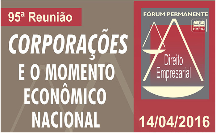 Fórum: Corporações e o Movimento Econômico Nacional