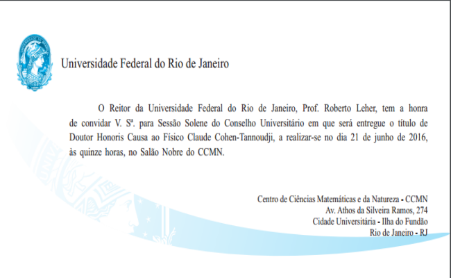 Sessão Solene: Título de Doutor Honoris Causa, no CCMN/ UFRJ