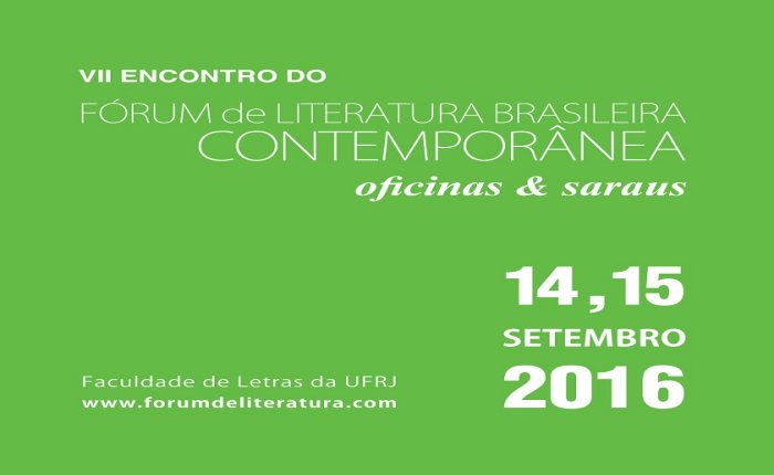 VII Encontro do Fórum de Literatura Brasileira Contemporânea