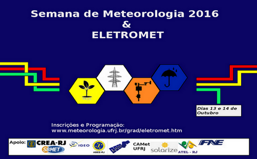 Semana de Meteorologia 2016 & ELETROMET