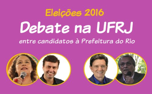 Debate com Marcelo Crivella e Marcelo Freixo na UFRJ