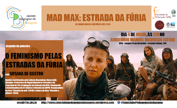 Exibição de Mad Max: Estrada da Fúria + palestra sobre feminismo