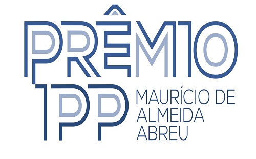 2ª edição do Prêmio IPP Maurício de Almeida Abreu