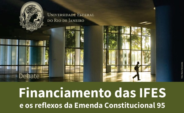 Financiamento das IFES e os reflexos da Emenda Constitucional 95
