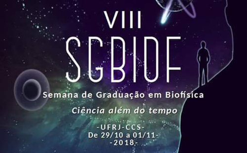 VIII Semana de Graduação em Biofísica