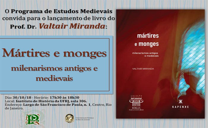 Mártires e monges - milenarismos antigos e medievais