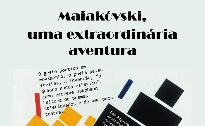 Maiakovski - uma extraordinária aventura