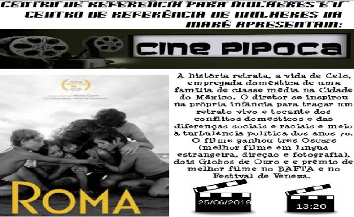 CINE PIPOCA - FILME ROMA