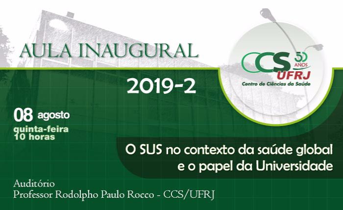 Aula Inaugural 2019-2 do CCS