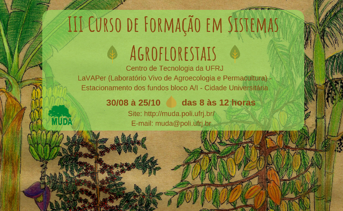 III Curso de Formação em Sistemas Agroflorestais do MUDA UFRJ