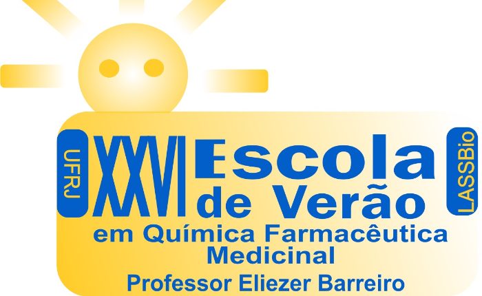XXVI Escola de Verão em Química Farmacêutica Medicinal Eliezer Barreiro