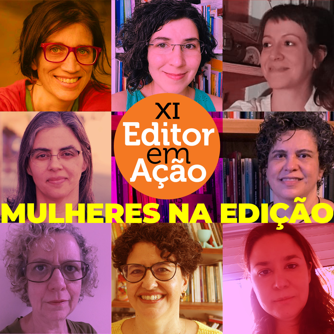 XI Editor em Ação · Mulheres da Edição