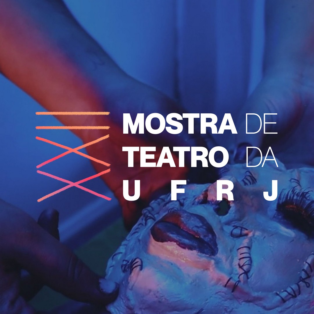 XXII Mostra de Teatro da UFRJ