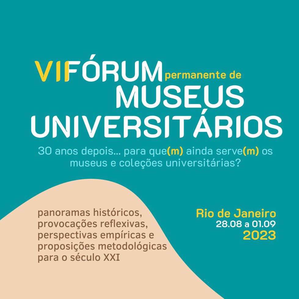 Inscrição: VII Fórum Permanente de Museus Universitários (até 30/05)