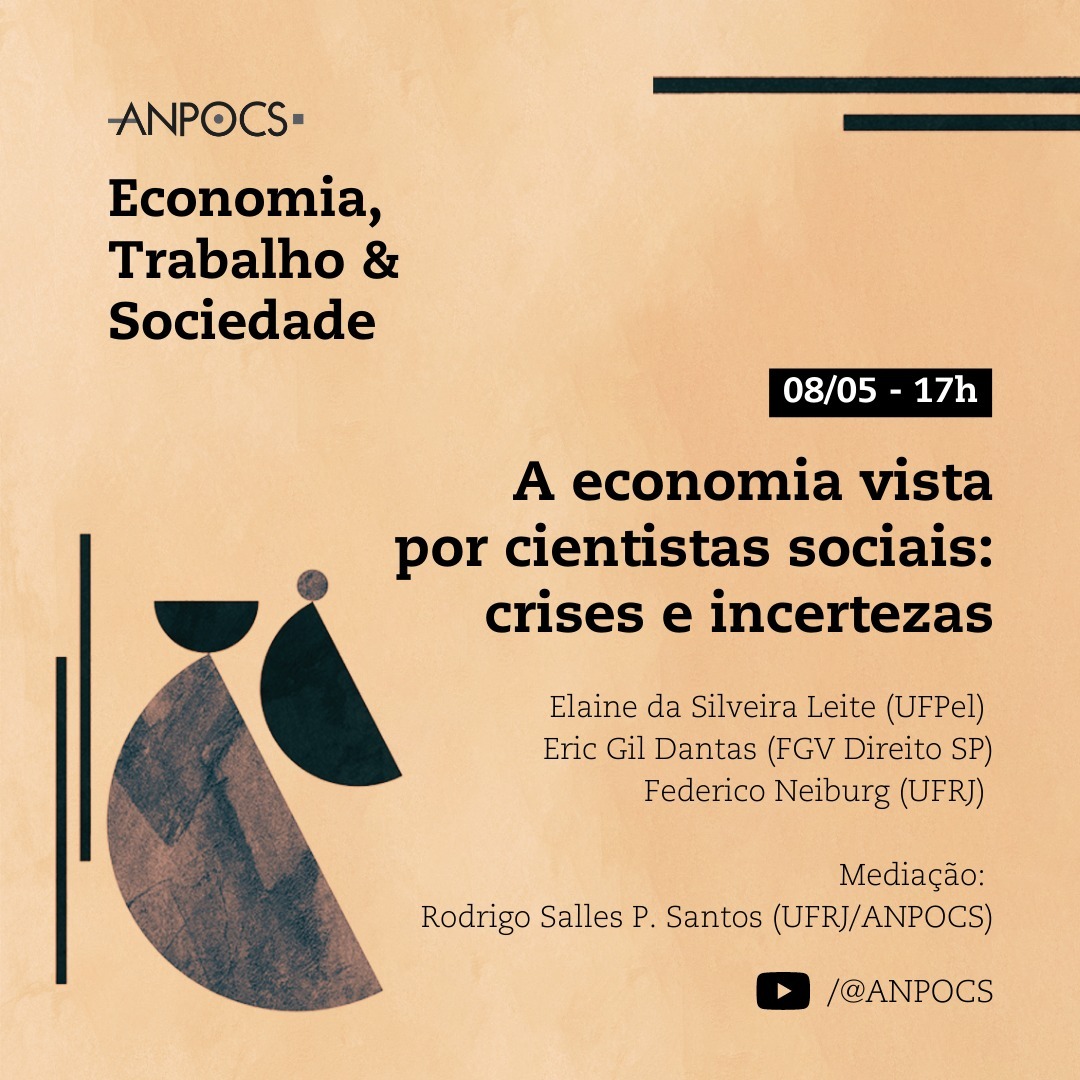 A economia vista por cientistas sociais: crises e incertezas