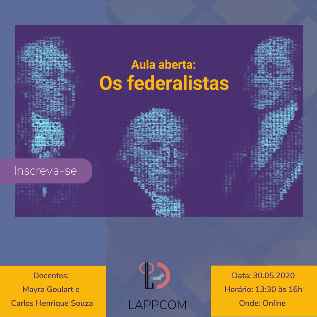 Aula aberta: Os federalistas