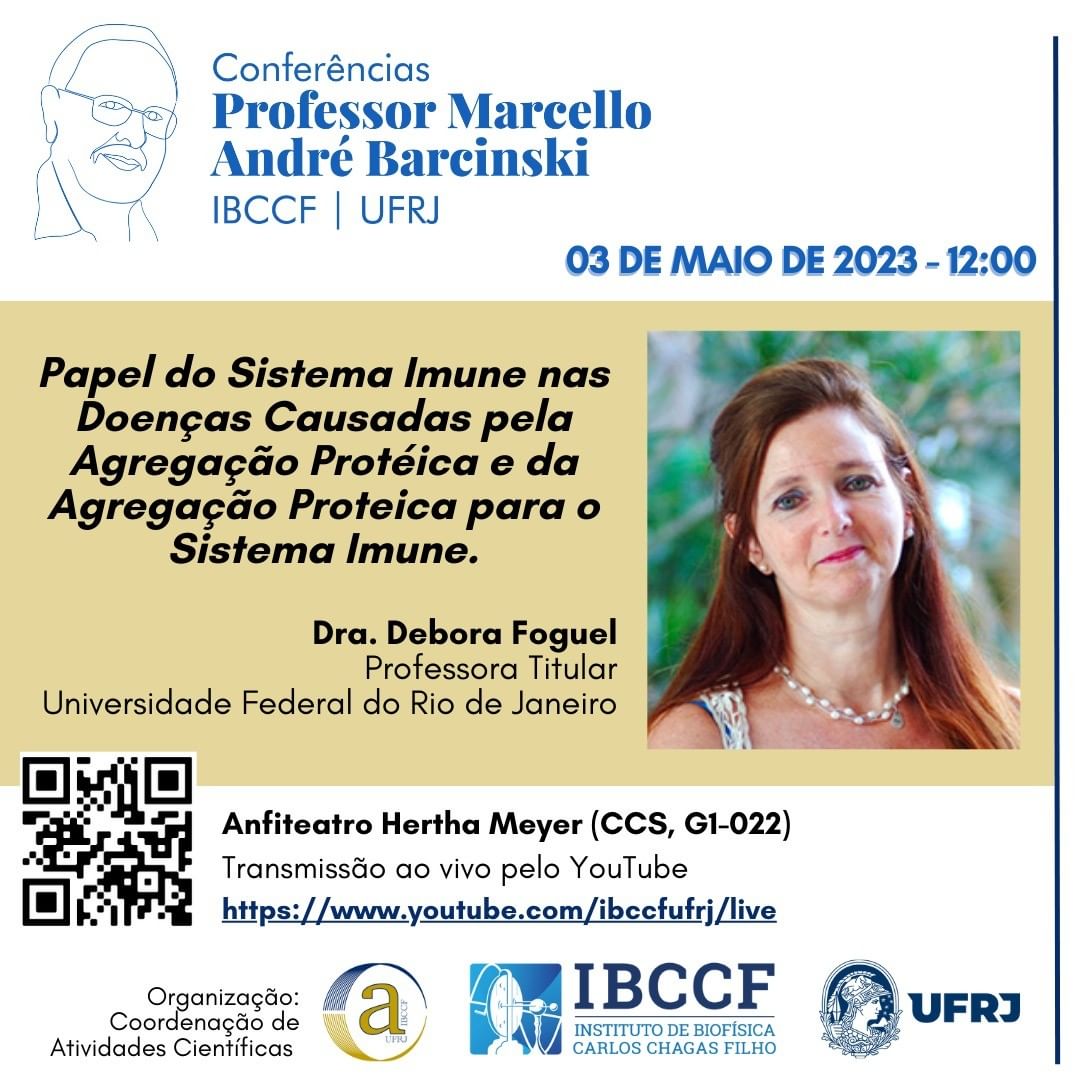 Conferências Professor Marcello André Barcinski - IBCCF/UFRJ