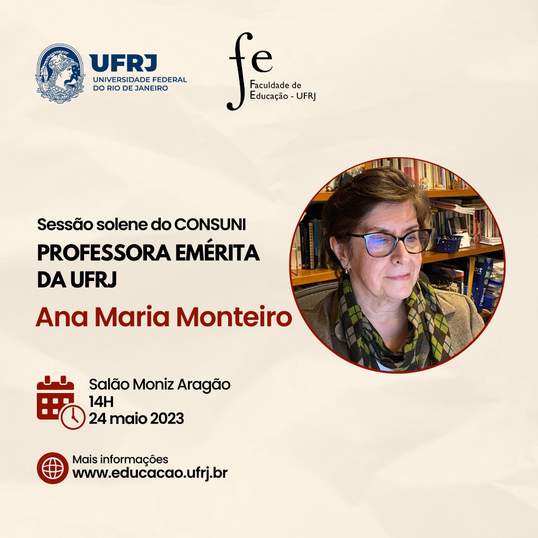 Sessão solene do CONSUNI: Professora Emérita Ana Maria Monteiro