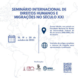 Seminário Internacional de Direitos Humanos e Migrações no Século XXI