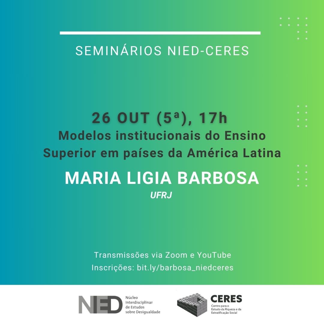 Seminário Nied-Ceres: Maria Ligia Barbosa (LAPES/UFRJ)