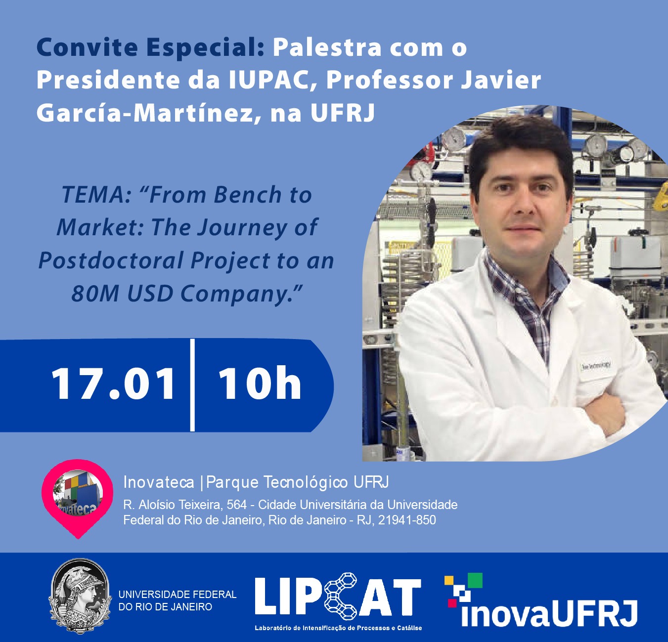 Palestra com o Presidente da IUPAC, Professor Javier García Martínez