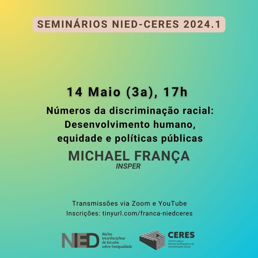 Seminário Nied-Ceres: Michael França (Insper)