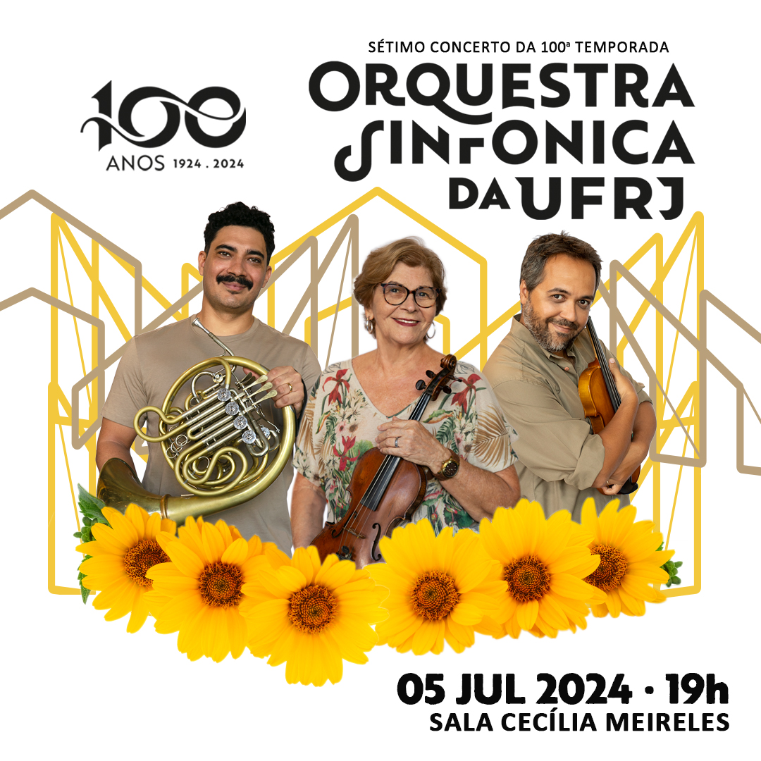 Concerto da Orquestra Sinfônica da UFRJ - 100 Anos