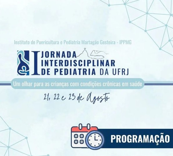 Inscrições abertas: I Jornada Interdisciplinar de Pediatria da UFRJ