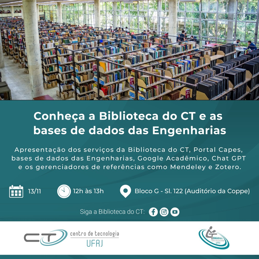 Apresentação da Biblioteca do CT e as bases de dados das Engenharias