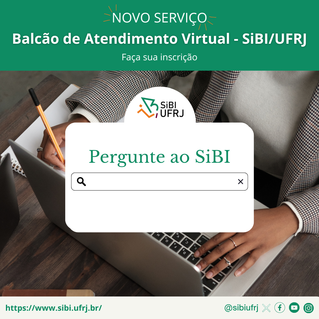 Balcão de Atendimento Virtual - SiBI/UFRJ