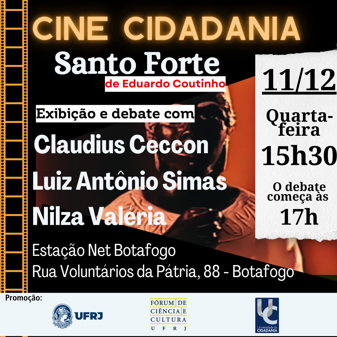 Cine Cidadania apresenta: Santo Forte