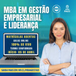 Inscrições para o MBA em Gestão Empresarial e Liderança – Turma 2025-1