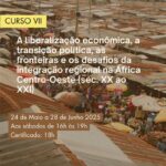 A LIBERALIZAÇÃO ECONÔMICA E A INTEGRAÇÃO REGIONAL NA ÁFRICA CENTRO-OESTE
