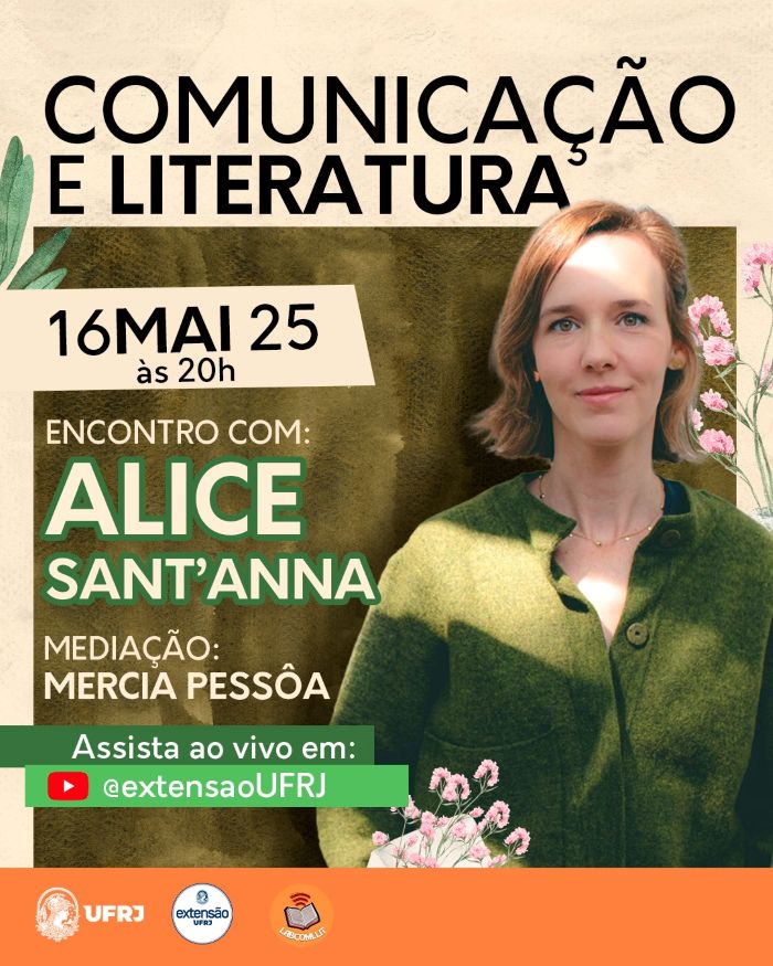 Comunicação e literatura: encontro com Alice Sant'Anna