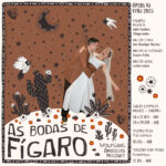 Récita da ópera As Bodas de Fígaro, de Wolfgang Amadeus MOZART