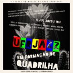 UFRJazz em Formação de Quadrilha