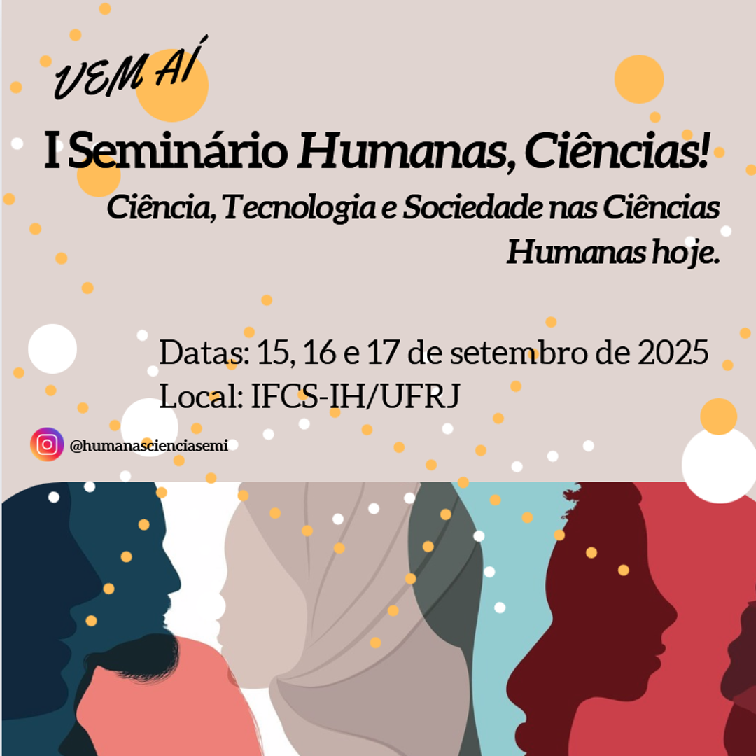 Inscrições para o I Seminário Humanas, Ciências !!!!