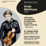 Masterclass com a violinista Antje Weithaas na Escola de Música