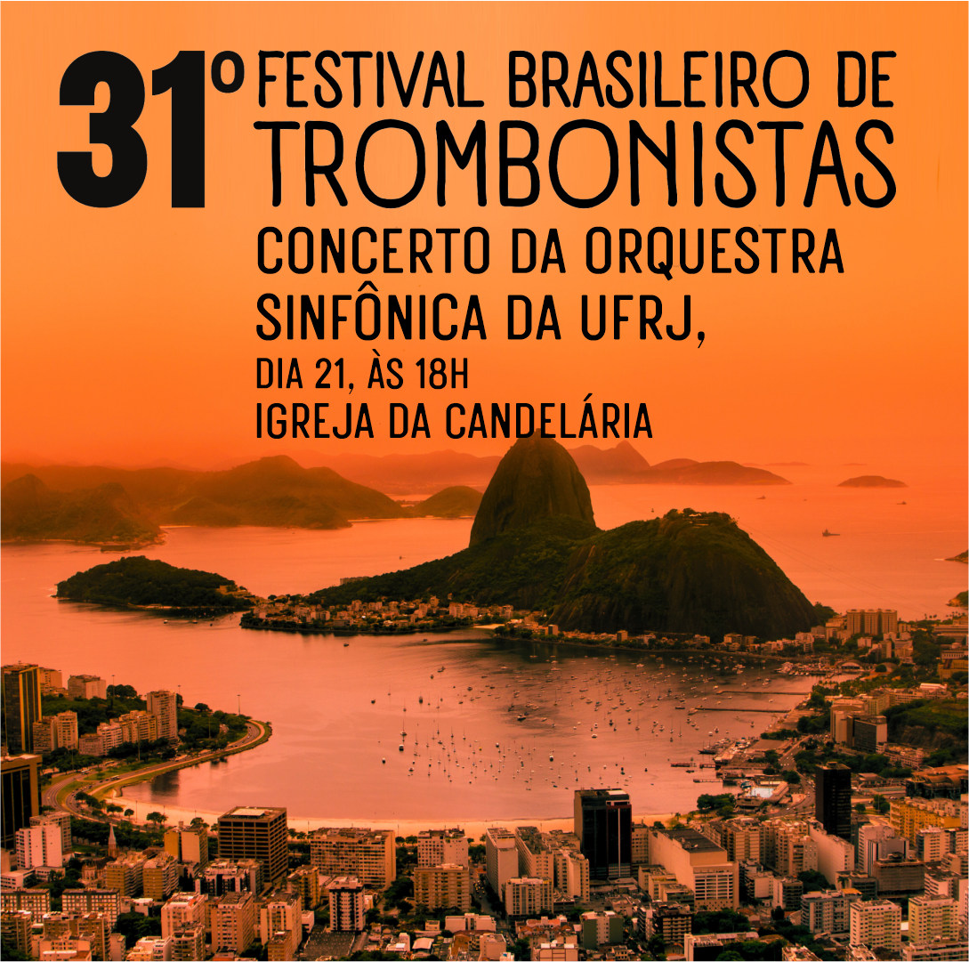 Concerto da Orquestra Sinfônica da UFRJ no 31º Festival Brasileiro de Trombonistas