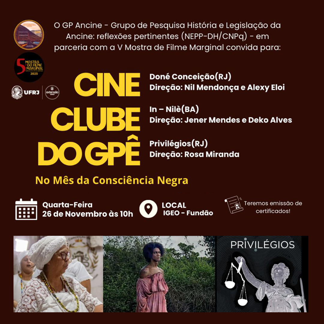 CINECLUBE DO GPÊ no Mês da Consciência Negra