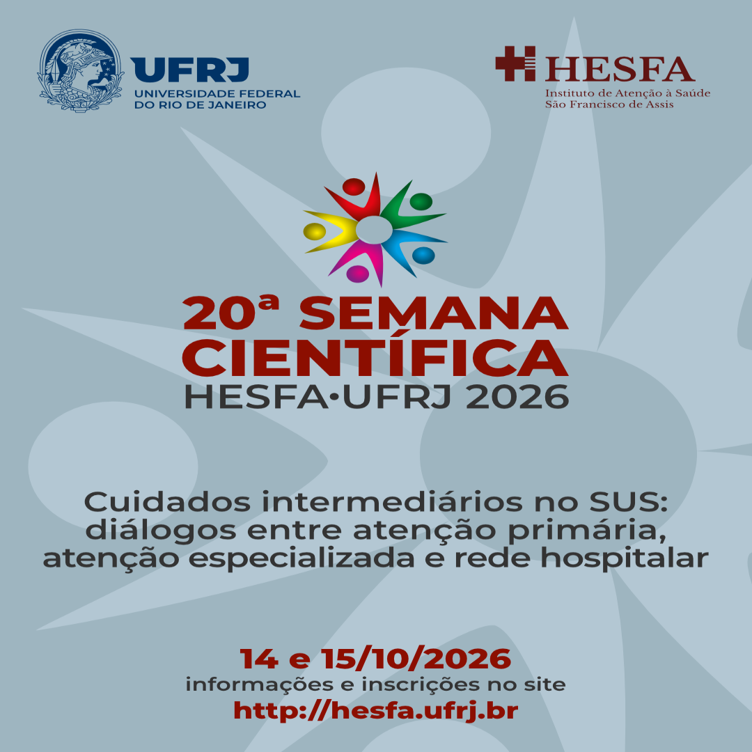20ª Semana Científica 2026 do Hesfa/UFRJ